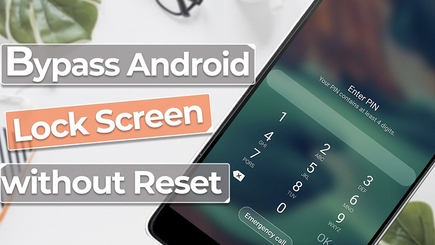 [Oho!] 5 Easiest Ways To Bypass Android Lock Screen Without Reset